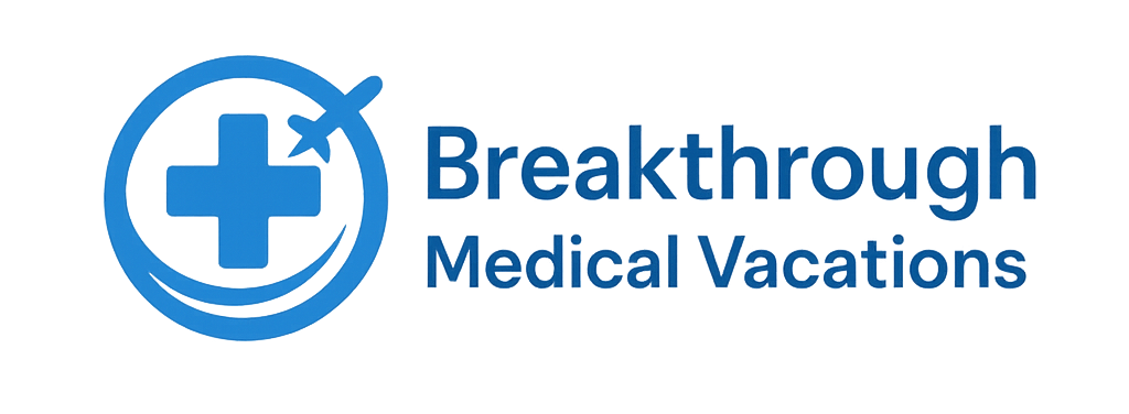 Breakthrough Medical Vacations - Medical Tourism & Healthcare Travel